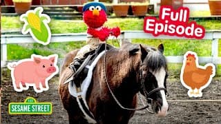 Elmo Visits the Farm🐴🌽🐷 | FOUR Sesame Street Full Episodes | 90 Minutes