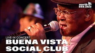 Buena Vista Social Club presents Ibrahim Ferrer - Full Concert [HD] | Live at North Sea Jazz 2005